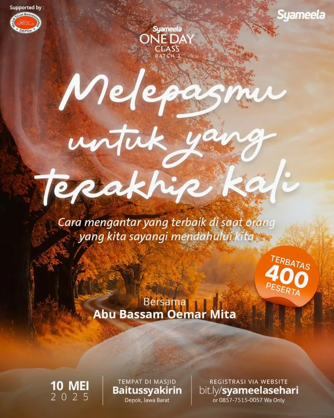 Syameela One Day Class Melepasmu Untuk Yang Terakhir Kali Batch 3